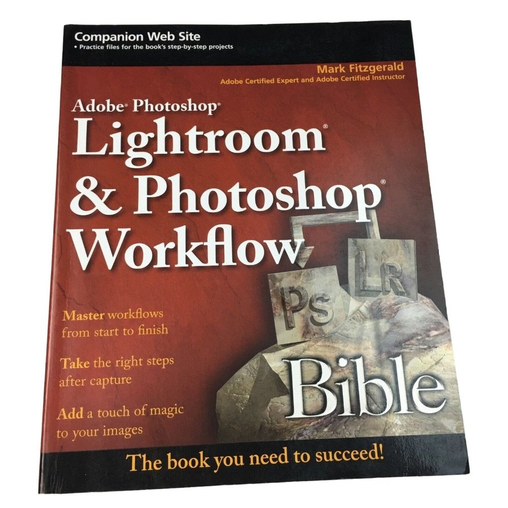 Photoshop Guide Book Adobe Photoshop Lightroom Workflow by Mark Fitzgerald u